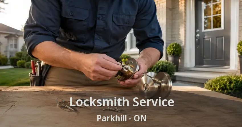 Locksmith Service Parkhill - ON