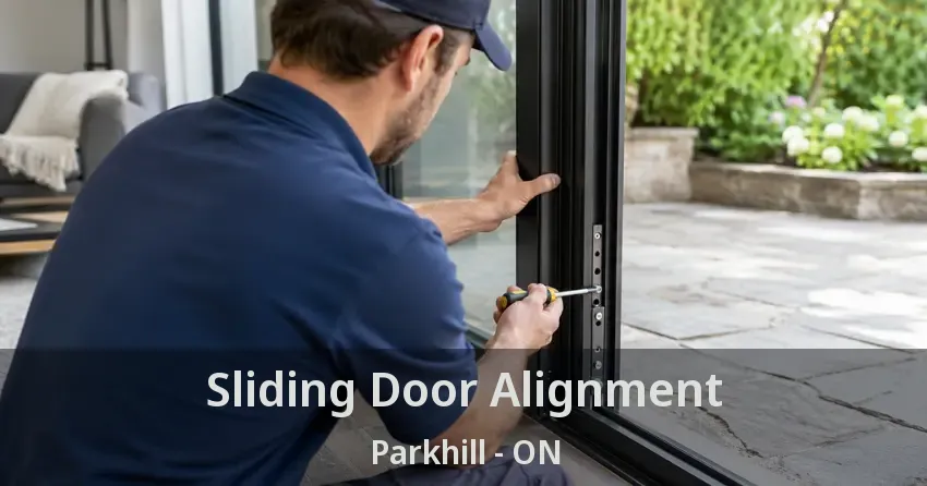 Sliding Door Alignment Parkhill - ON